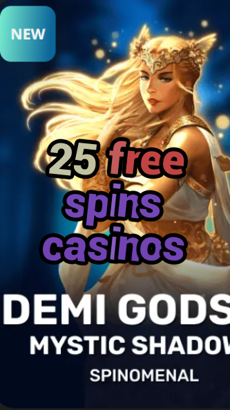 25 free spins casinos-trdjkmsxjksdss.com